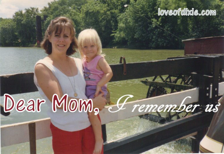 Dear Mom: I Remember Us