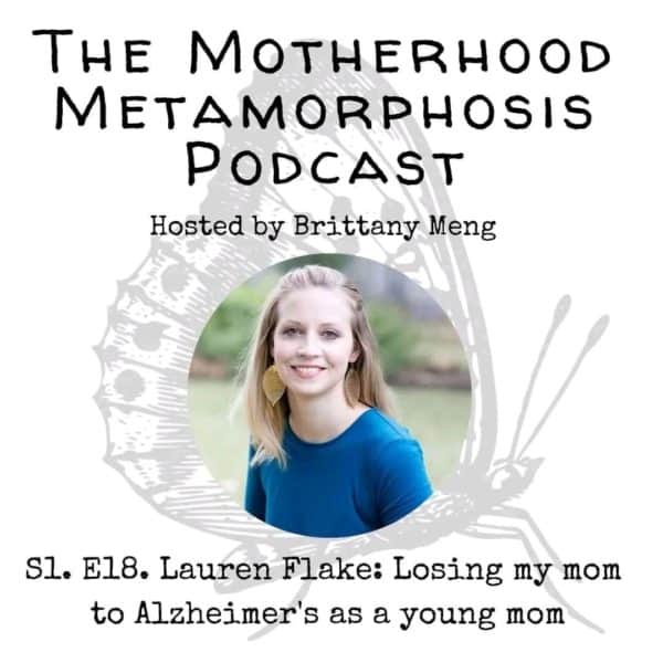 Motherhood Metamorphosis podcast Lauren Flake
